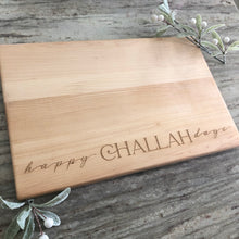 Challah Board (happy Challah days)