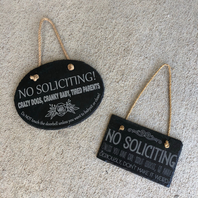 No Soliciting Slate Signs (Hanging or Stake)