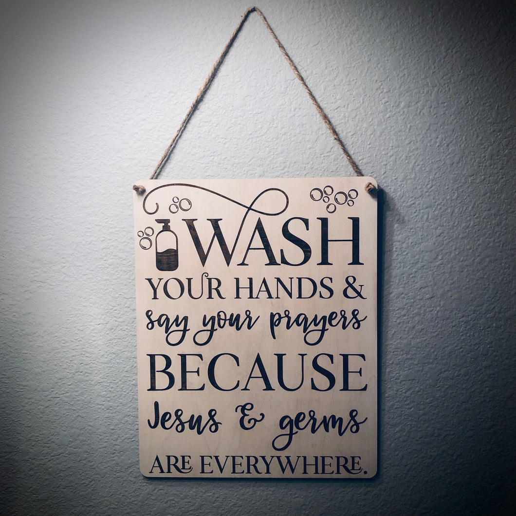 Wash Your Hands & Pray