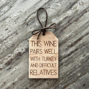 Wine Tag - Difficult Relatives